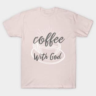 Coffee With God T-Shirt